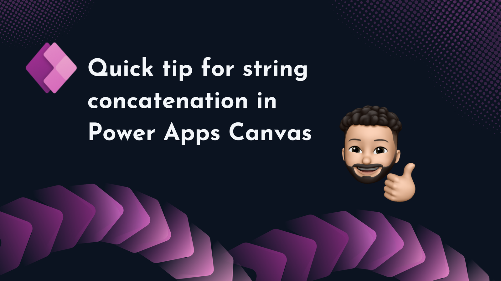 Quick tip for string concatenation in Power Apps Canvas